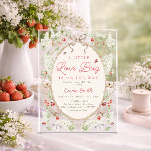Eine kleine Liebeswanze Erdbeere Floral Baby Showe Acryleinladungen