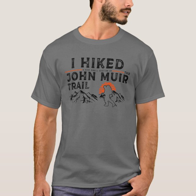 Eine kleine Sektion suchen - John Muir Trail Hiker T-Shirt (Vorderseite)