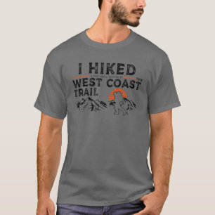 Eine kleine Strecke - Westküste Wanderweg T-Shirt