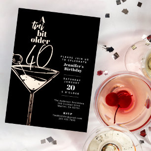 Eine Kleinigkeit Älter 40. Geburtstags-Cocktailpar Folieneinladung