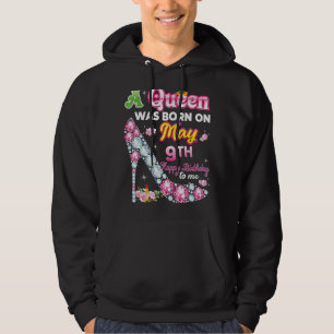 Eine Königin war am 9. Mai zum 9. Geburtstag Gebor Hoodie