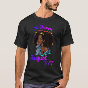 Eine Königin war im August 1977 am 45. Geburtstag T-Shirt