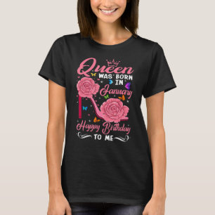 Eine Königin war im Januar glücklich zum Geburtsta T-Shirt