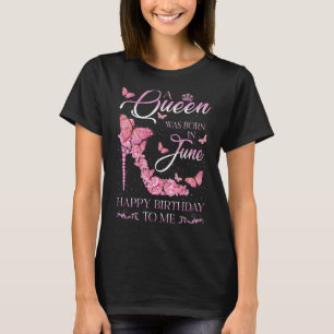 Eine Königin war im Juni glücklich Geburtstag für T-Shirt