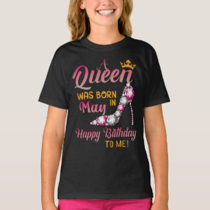 Eine Königin war im Mai Geboren, glücklich zum Geb T-Shirt