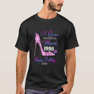 Eine Königin war im März 1998 glücklich zum Geburt T-Shirt