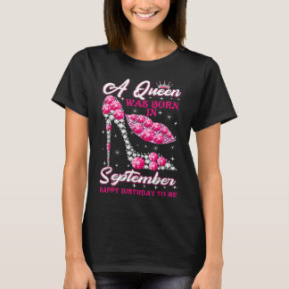 Eine Königin war im September geboren Niedliche Ge T-Shirt
