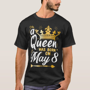 Eine Königin wurde am 8. Mai geboren Süßes Mädchen T-Shirt