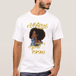 Eine Königin wurde im April 1990 31. Geburtstagsge T-Shirt