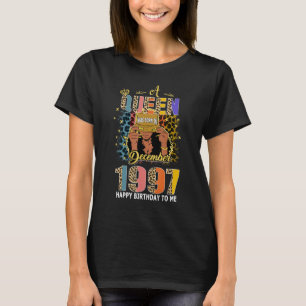 Eine Königin wurde im Dezember 1997 25 Jahre alt 2 T-Shirt