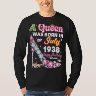 Eine Königin wurde im Juli 1938 Geboren, am 84. Ge T-Shirt