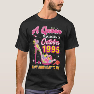 Eine Königin wurde im Oktober 1995 zum Geburtstag  T-Shirt