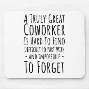 Eine Kopie eines wirklich großartigen Mitarbeiter Mousepad