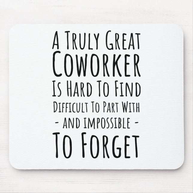Eine Kopie eines wirklich großartigen Mitarbeiters Mousepad (Vorne)