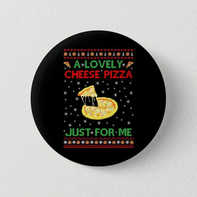 Eine köstliche Käse Pizza Alone Fun Kevin X-Mas Zu Button (Vorderseite)