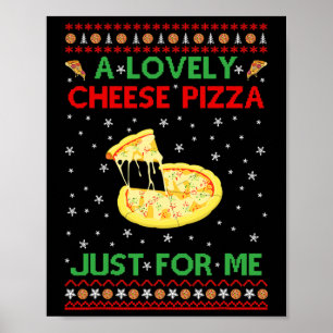 Eine köstliche Käse Pizza Alone Fun Kevin X-Mas Zu Poster