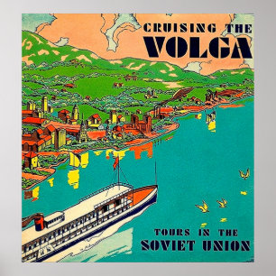 Eine Kreuzfahrt auf der Wolga, Sowjetunion-Touren Poster