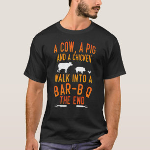 Eine Kuh, ein Schwein und ein Huhn wandern in eine T-Shirt