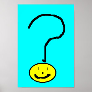 Eine lächerliche Frage Mark Emoji Digital Art von  Poster