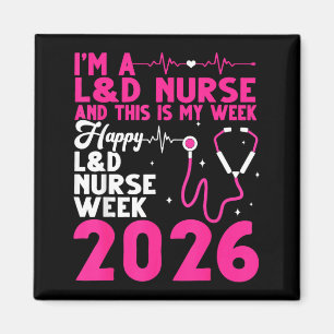 Eine LD-Krankenschwester, das ist Woche, Frohe LD- Magnet