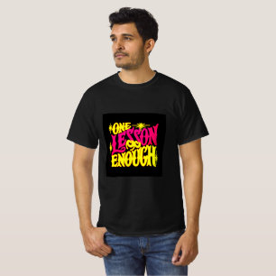 Eine Lektion genügt Luxury Mindset T-Shirt Sta