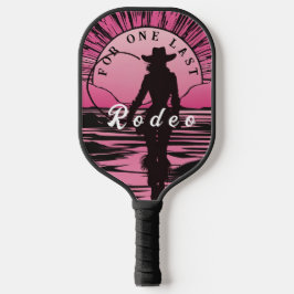 Eine letzte Rodeo Bachelorette Pickleball Schläger