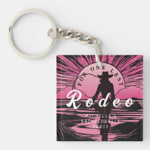 Eine letzte Rodeo-Junggesellinnenparty Schlüsselanhänger