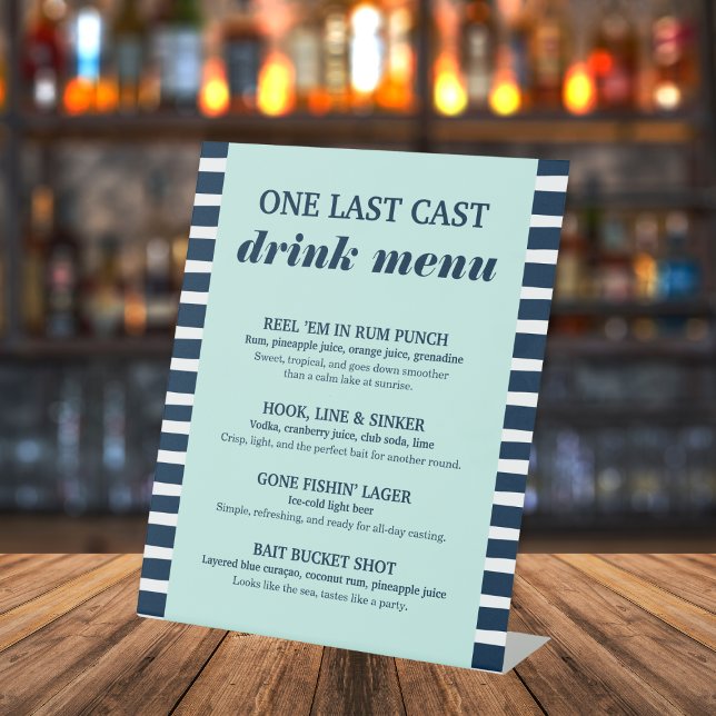 Eine letzte Speisekarte für das Getränk der Marine Sockelschild (One Last Cast Nautical Navy Bachelor Drink Menu Pedestal Sign)