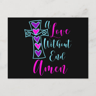 Eine Liebe ohne Ende Amen Jesus Inspirierte Zitat  Feiertagspostkarte