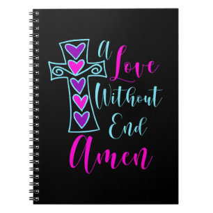 Eine Liebe ohne Ende Amen Jesus Inspirierte Zitat Notizblock