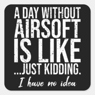 Eine lustige Geschenkidee Quadratischer Aufkleber