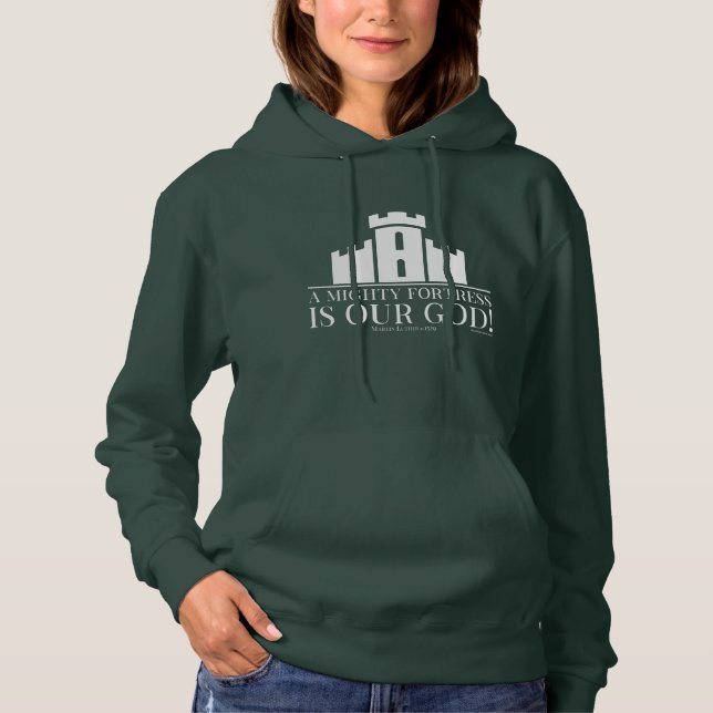Eine mächtige Festung ist unser Gott Hoodie (Vorderseite)