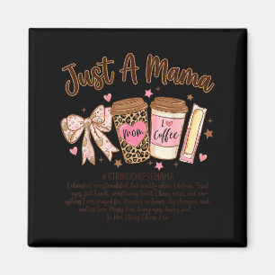 Eine Mama-String-Käse-Ära-Kaffee-Mutter-Tag-Kokett Magnet