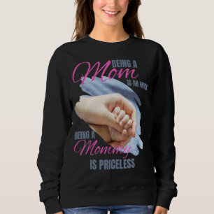 Eine Mama zu sein ist eine Ehre, eine Mami zu sein Sweatshirt