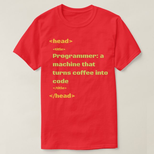 eine Maschine programmieren, die Kaffee in Code ve T-Shirt (Design vorne)