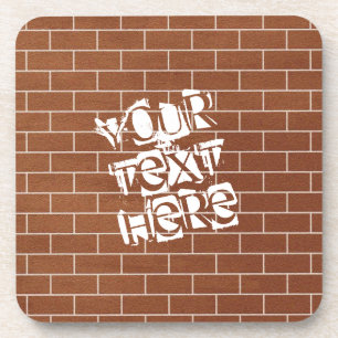 Eine Mauer - Hinzufügen eines speziellen Texts/ei Getränkeuntersetzer