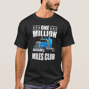 Eine Million Meilen Club Truck Driver Innovation T-Shirt
