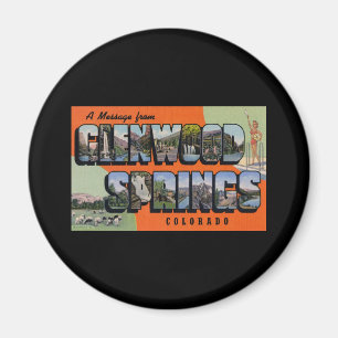 Eine Mitteilung von Glenwood Springs Colorado Magnet