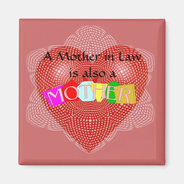 Eine Mutter im Gesetz ist auch Mutter Magnet (Vorne)