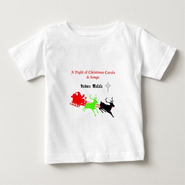 Eine Nacht der Weihnachtslieder und Songs Hakunama Baby T-shirt (Vorderseite)