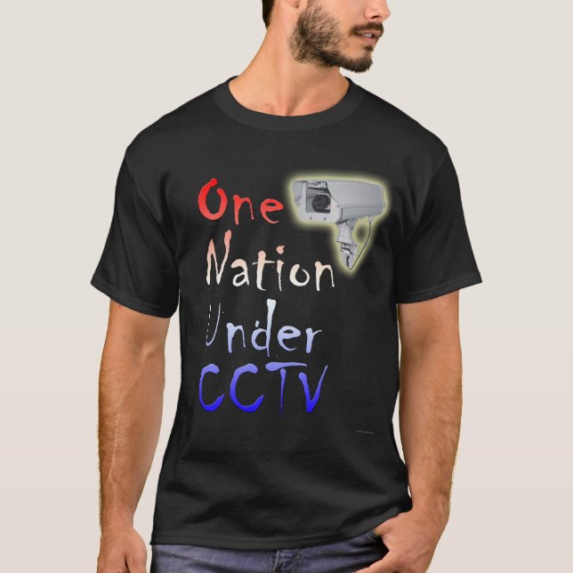 Eine Nation unter CCTV T-Shirt (Vorderseite)