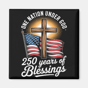 Eine Nation unter Gott 250 Jahre 250. Jubiläum Magnet