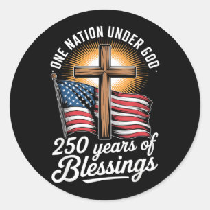 Eine Nation unter Gott 250 Jahre 250. Jubiläum Runder Aufkleber