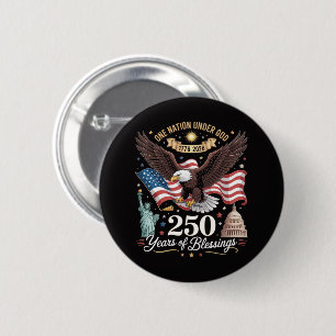 Eine Nation unter Gott 250 Jahre  Button