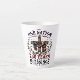 Eine Nation unter Gott 250 Jahre Segen Milchtasse