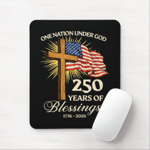 Eine Nation unter Gott 250 Jahre Segnungen Mousepad