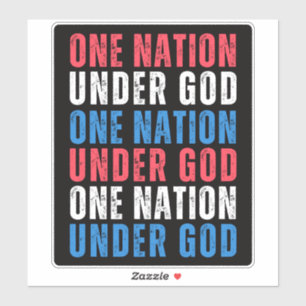 Eine Nation unter Gott - Aufkleber zum Unabhängigk