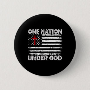 Eine Nation unter Gott Flagge 4. Juli Patriotisch Button