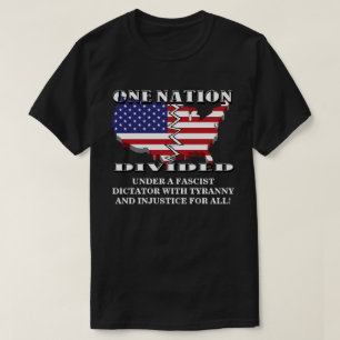 EINE NATION UNTERTEILT UNTER EINEM SCHNELLEN DIKTA T-Shirt