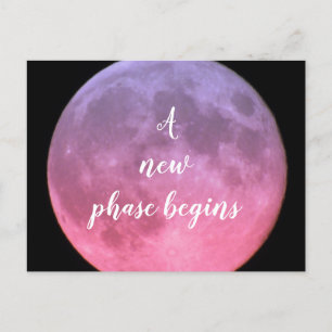 Eine neue Phase beginnt rosa Mond Postkarte
